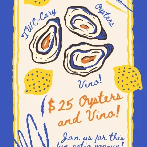 (11/18/25) $25 Oysters and Vino Patio Pop-Up-Cary